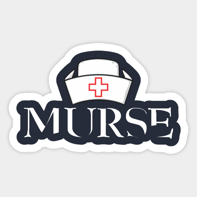 Murse - Male nurse - Heroes Sticker by Crazy Collective